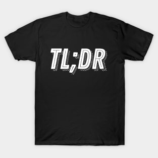 TLDR T-Shirt